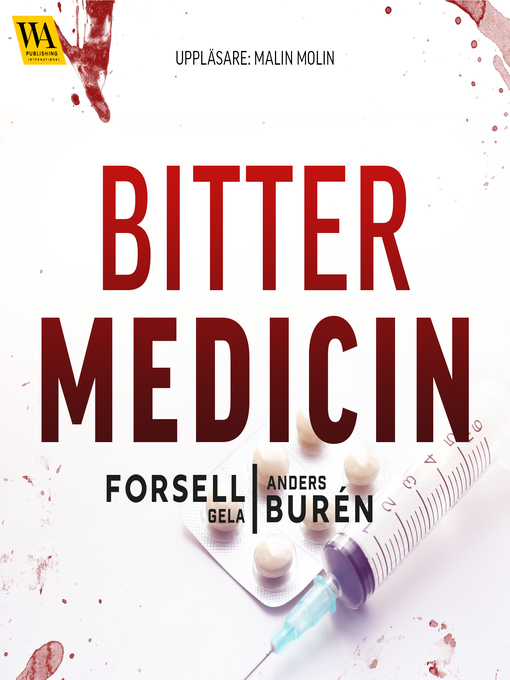 Title details for Bitter medicin by Gela Forsell - Wait list